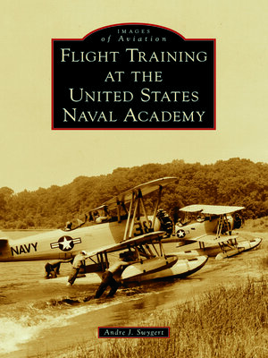 cover image of Flight Training at the United States Naval Academy